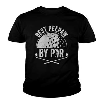 Best Peepaw By Par Golf Lover Sports Gift Golf Golfer Youth T-shirt - Seseable