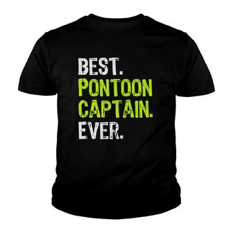 Best Pontoon Captain Ever Pontoon Boat Party Youth T-shirt | Mazezy DE