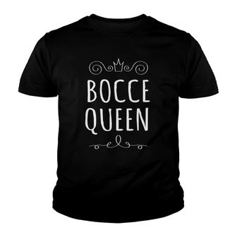 Bocce Queen Funny Bocci Ball Boules Toss Game Tee Youth T-shirt | Mazezy