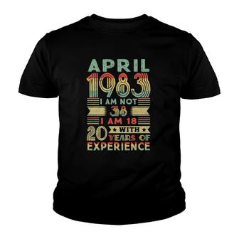 Born April 1983 38Th Birthday Gift Made In 1983 38 Years Old Youth T-shirt - Seseable