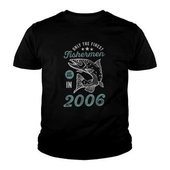 Born In 2006 15 Years Old Vintage 15Th Birthday Fisherman Youth T-shirt - Seseable
