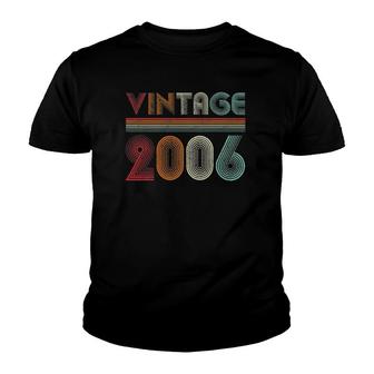 Born In 2006 Retro Vintage 15Th Birthday 15 Years Old Youth T-shirt - Seseable