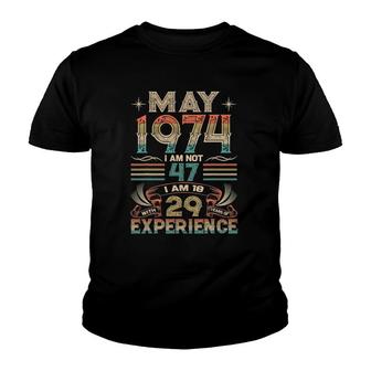 Born May 1974 47Th Birthday Made In 1974 47 Years Old Awesome Youth T-shirt - Seseable