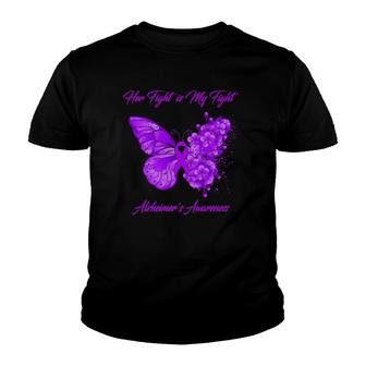 Butterfly Her Fight Is My Fight Alzheimers Awareness Youth T-shirt - Thegiftio UK