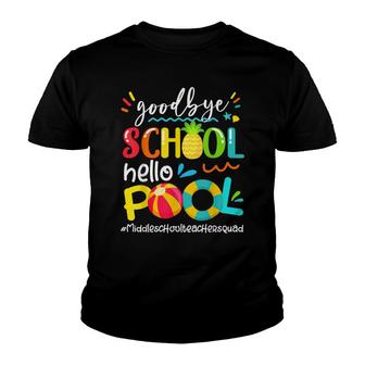 Bye School Hello Pool Middle School Teacher Summer Pineapple Youth T-shirt - Thegiftio UK