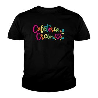 Cafeteria Crew School Lunch Lady Worker Squad With Heart Youth T-shirt | Mazezy