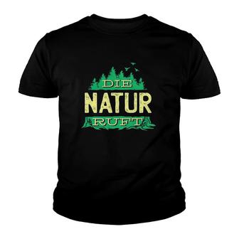 Call Of Nature Die Natur Ruft Youth T-shirt - Thegiftio UK