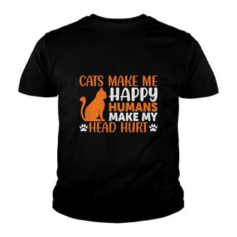 Cats Make Me Happy Humans Make My Head Hurt Orange Great Youth T-shirt - Seseable