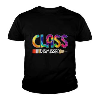 Class Dismissed Happy Last Day Of School Tie Dye Graduation Youth T-shirt - Thegiftio UK