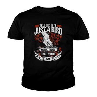 Cockatoo Not Just A Bird Youth T-shirt - Thegiftio UK