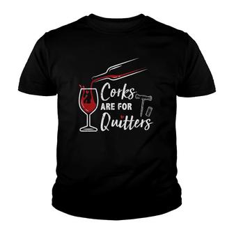 Corks Are For Quitters Vintage Youth T-shirt - Thegiftio UK