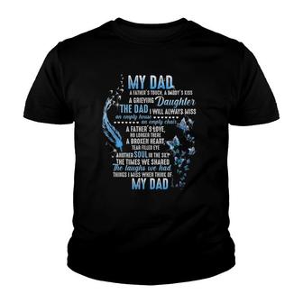 Daddys Girl Fathers Memories Missing My Dad In Heaven Poem V2 Youth T-shirt - Thegiftio UK