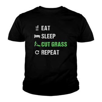 Eat Sleep Cut Grass Repeat Funny Lawn Landscaper Gift Youth T-shirt | Mazezy