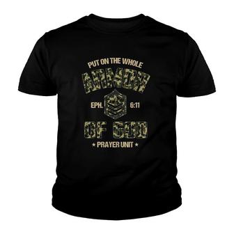 Ephesians 6 11 Put On The Whole Armor Of God Prayer Unit Youth T-shirt - Thegiftio UK