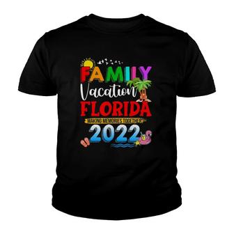 Family Vacation Florida Making Memories Together 2022 Travel Youth T-shirt | Mazezy