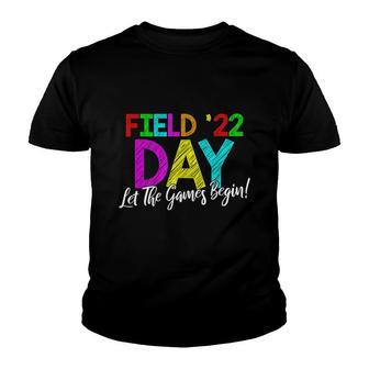 Field Day 2022 Let The Games Begin School Children Teacher Youth T-shirt - Thegiftio UK