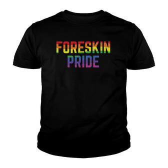 Foreskin Pride Intactivist Gay Pride Parade Rainbow Youth T-shirt - Thegiftio UK
