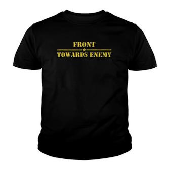 Front Toward Enemy Military Claymore-Mine Military Men Youth T-shirt - Thegiftio UK