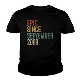 Fun Epic Since September 2009 13Th Birthday Gift 13 Years Old Youth T-shirt - Seseable
