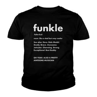 Funkle Musician Funny Uncle Quote Youth T-shirt | Mazezy