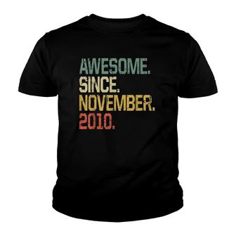 Funny 11 Years Old Gift Awesome Since November 2010 Ver2 Youth T-shirt - Seseable