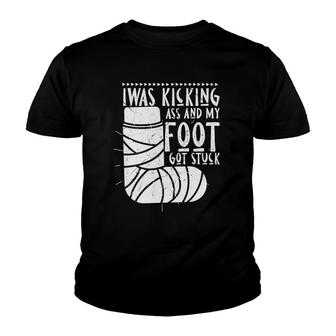 Funny Bone Injury I Was Kicking Ass And My Foot Got Stuck Youth T-shirt - Thegiftio UK