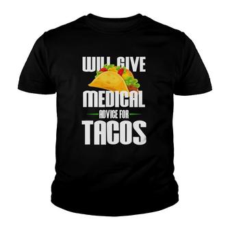 Funny Doctor Appreciation Gifts Tacos Youth T-shirt - Thegiftio UK