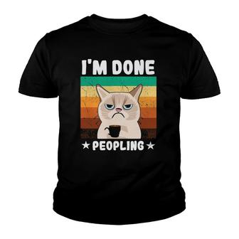 Funny Introvert Coffee Cat Office Humor Im Done Peopling Youth T-shirt - Thegiftio UK