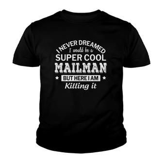 Funny Mailman Gift Appreciation Youth T-shirt - Thegiftio UK