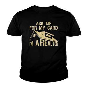 Funny Realtor Art Men Women Real Estate Agent Realtor Card Youth T-shirt - Thegiftio UK