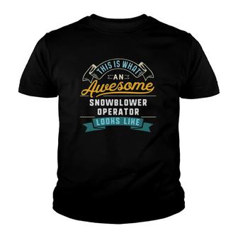 Funny Snowblower Operator Awesome Job Occupation Youth T-shirt - Thegiftio UK