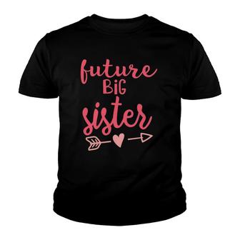 Future Big Sister Pregnancy Announcement For Siblings Youth T-shirt - Thegiftio UK