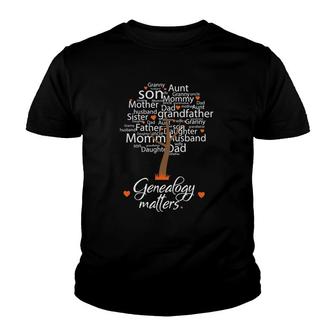 Genealogy Matters Funny Genealogy Word Art Tree Youth T-shirt - Thegiftio