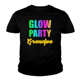 Glow Party Grandpa Retro 80S Birthday Party Group Youth T-shirt - Seseable