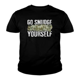 Go Smudge Yourself Incense & Smudging Funny Youth T-shirt - Thegiftio UK