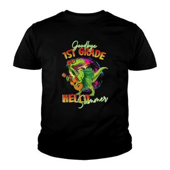 Goodbye 1St Grade Hello Summer Dinosaur Last Day Of School Youth T-shirt - Thegiftio UK