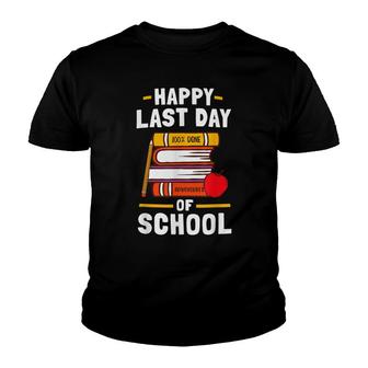 Happy Last Day Of School Womens Mens Teachers Students Youth T-shirt - Seseable