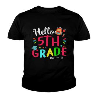 Hello 5Th Grade Back To School V2 Youth T-shirt - Thegiftio UK