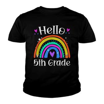 Hello 5Th Grade Teacher Rainbow Fifth Grade Back To School Youth T-shirt - Thegiftio UK
