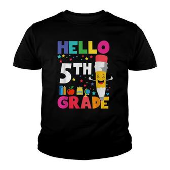 Hello Fifth 5Th Grade Teacher Back To School Student Youth T-shirt - Thegiftio UK