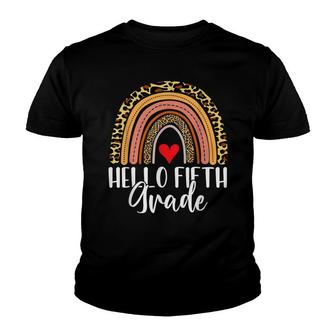 Hello Fifth Grade 5Th Grade Leopard Teacher Back To School Youth T-shirt - Thegiftio UK