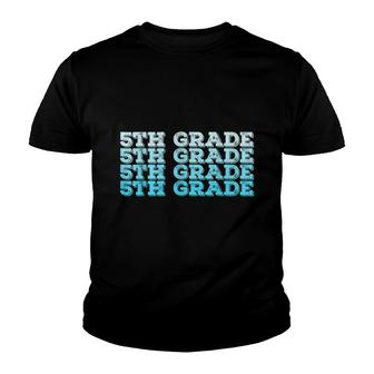 Hello Fifth Grade Back To School 5Th Grade Student Teacher Youth T-shirt - Thegiftio UK