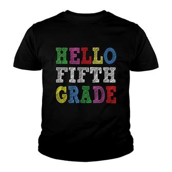 Hello Fifth Grade Funny Back To School Gifts Hello 5Th Grade Youth T-shirt - Thegiftio UK