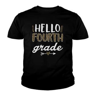 Hello Fourth Grade Back To School Leopard Teacher Student Youth T-shirt - Thegiftio UK