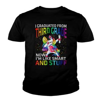 I Graduated From Third Grade Now Im Like Smart And Stuff Youth T-shirt - Thegiftio UK