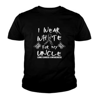 I Wear White For My Uncle Lung Cancer Awareness Youth T-shirt - Monsterry UK