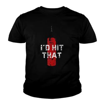 Id Hit That Funny Boxing Gift Idea For Men And Women Youth T-shirt | Mazezy
