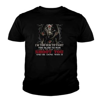 Im A Grumpy Old Man Im Too Old To Fight Too Slow To Run Skull Dragon Youth T-shirt - Seseable