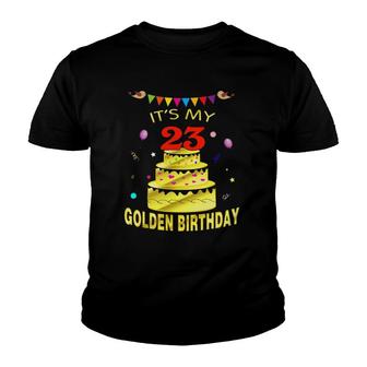Its My 23Rd Golden Birthday 23 Years Old 23Rd Gift Youth T-shirt - Seseable