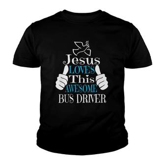 Jesus Loves This Awesome Bus Driver Cute Religious Christian Youth T-shirt - Thegiftio UK